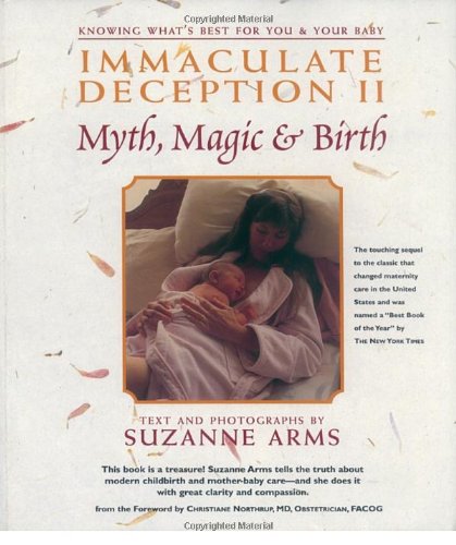 Immaculate Deception II: Myth, Magic and Birth book cover