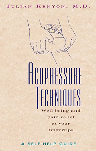 Acupressure Techniques: A Self-Help Guide book cover