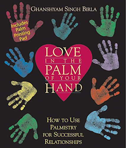 Love in the Palm of Your Hand: How to Use Palmistry for Successful Relationships book cover