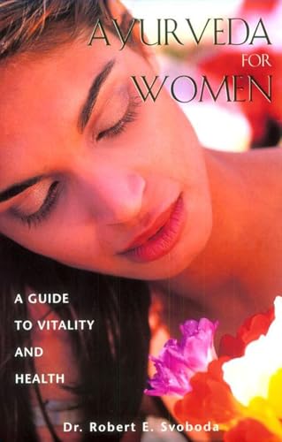 Ayurveda for Women: A Guide to Vitality and Health book cover