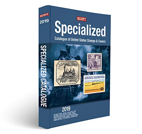 Scott Specialized Catalogue of United States Stamps & Covers 2019: Confederate States, Canal Zone, Danish West Indies, Guam, Hawaii, United Nations book cover