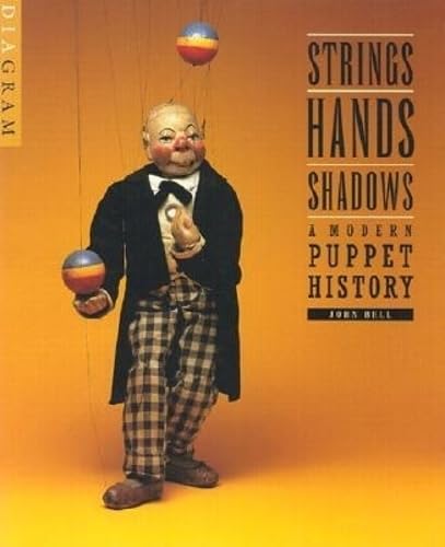 Strings, Hands, Shadows: A Modern Puppet History book cover