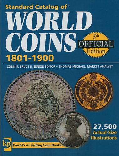 Standard Catalog of World Coins: 1801-1900 book cover