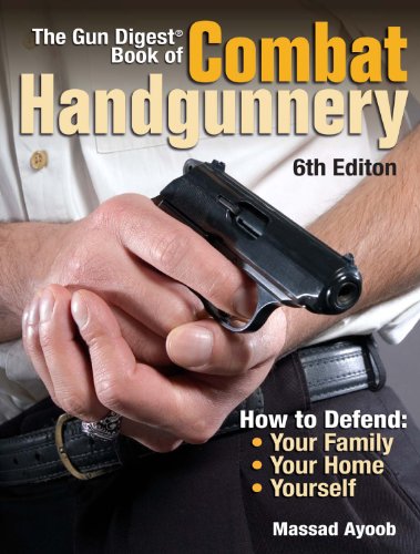 The Gun Digest Book of Combat Handgunnery book cover