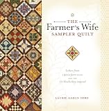 The Farmer S Wife Sampler Quilt Letters From 1920S Farm Wive