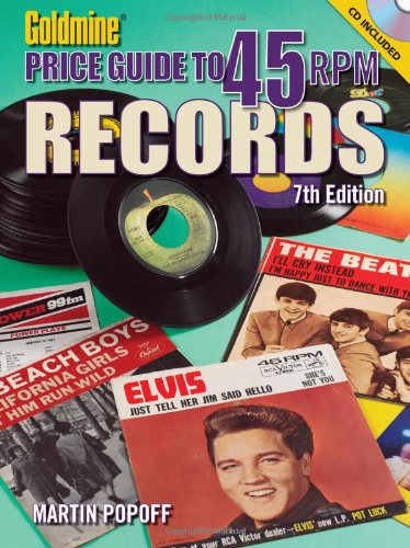 Goldmine Price Guide to 45 RPM Records, 7th Edition book cover