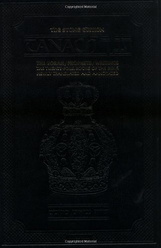 Tanach: The Torah, Prophets, Writings -- The Twenty-Four Books of the Bible, Newly Translated and Annotated (The ArtScroll Series) book cover