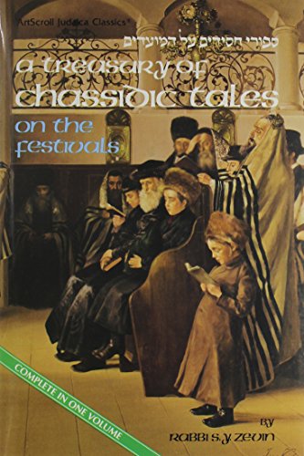 Read A Treasury of Classic Tales: On the Festivals, Vol. 1 (Artscroll Judaica Series) (English and Hebrew Edition)