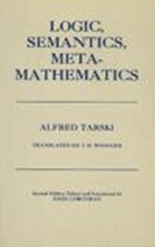 Logic, Semantics, Metamathematics book cover