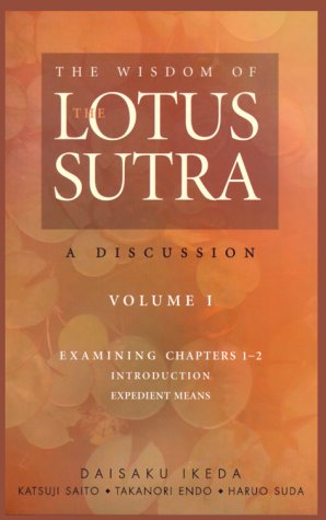 Read The Wisdom of the Lotus Sutra: A Discussion, Vol 1