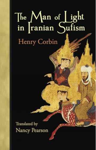 The Man of Light in Iranian Sufism (Revised) book cover