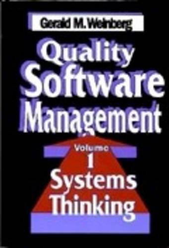 Quality Software Management V 1 – Systems Thinking book cover