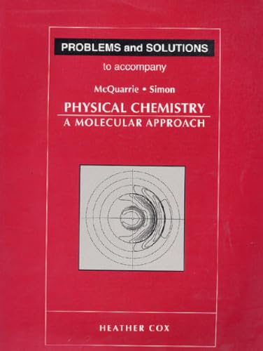 Problems and Solutions to Accompany McQuarrie and Simon's Physical Chemistry book cover