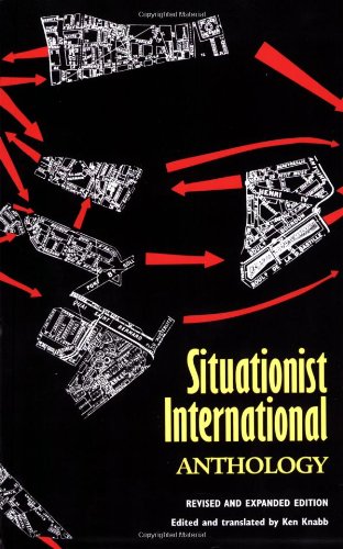 Situationist International Anthology: Revised and Expanded Edition book cover