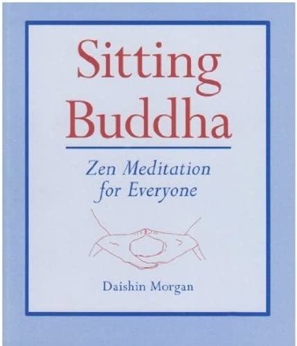 Read Sitting Buddha: Zen Meditation for Everyone