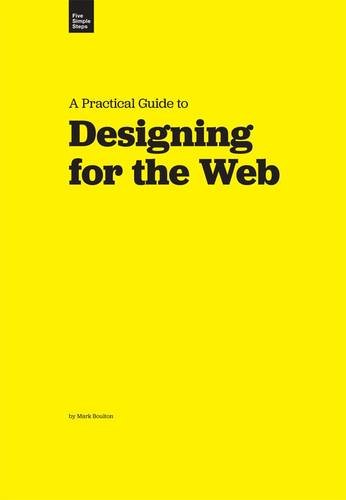 A Practical Guide to Designing for the Web book cover