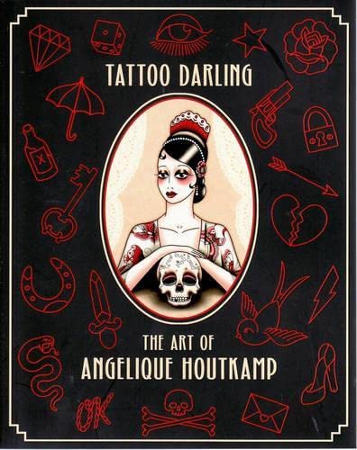 Tattoo Darling: The Art of Angelique Houtkamp book cover
