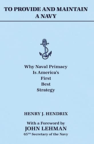 To Provide and Maintain a Navy