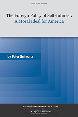 A Foreign Policy of Self Interest