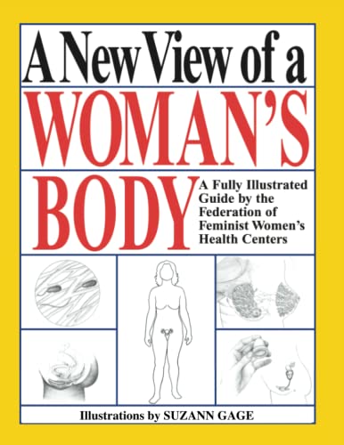 A New View of a Woman's Body book cover