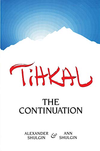 Tihkal: The Continuation book cover
