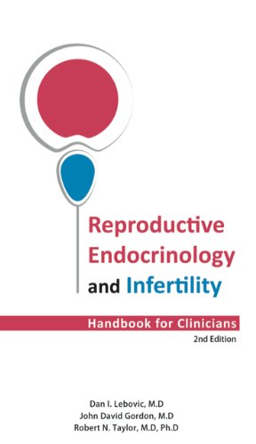 Reproductive Endocrinology and Infertility: Handbook for Clinicians book cover