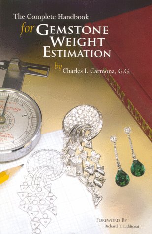 The Complete Handbook for Gemstone Weight Estimation book cover
