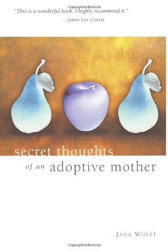 Secret Thoughts of an Adoptive Mother book cover