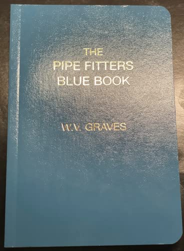 Pipe Fitters Blue Book Revised book cover
