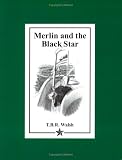 Merlin And The Black Star