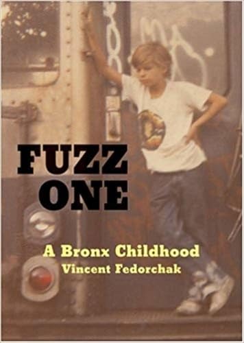 Fuzz One: A Bronx Childhood book cover