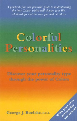 Colorful Personalities: Discover Your Personality Type Through the Power of Colors book cover