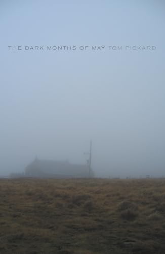 The Dark Months of May