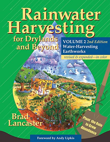 Rainwater Harvesting for Drylands and Beyond, Volume 2: Water-Harvesting Earthworks book cover
