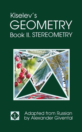 Kiselev's Geometry / Book II. Stereometry book cover