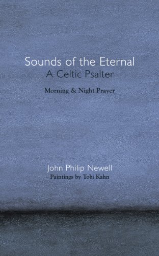 Sounds of the Eternal: A Celtic Psalter: Morning and Night Prayer book cover