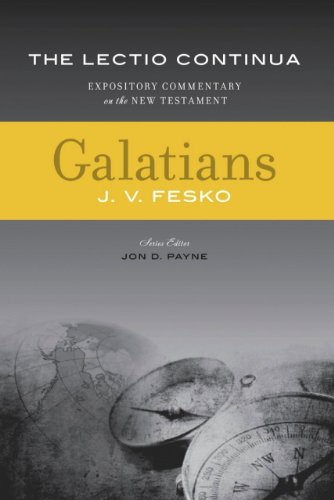 Read Galatians (The Lectio Continua Expository Commentary on the New Testament)