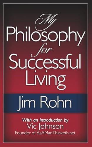 My Philosophy For Successful Living