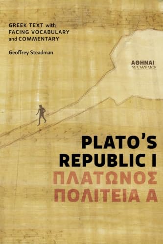 Plato's Republic I: Greek Text with Facing Vocabulary and Commentary book cover