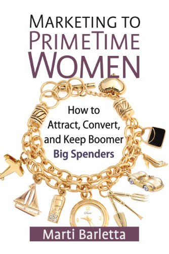 Marketing to PrimeTime Women