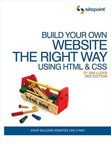 Build Your Own Website The Right Way Using HTML & CSS book cover