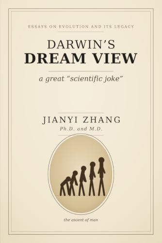 Darwin’s Dream View: A Great “Scientific” Joke