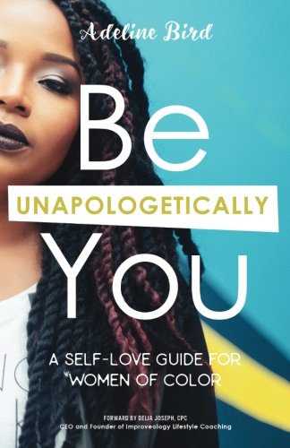 Be Unapologetically You