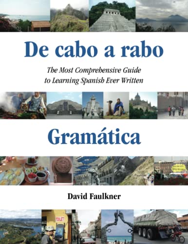 De cabo a rabo - Gram�tica: The Most Comprehensive Guide to Learning Spanish Ever Written book cover
