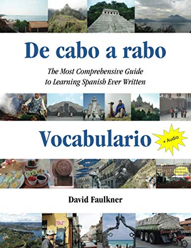 De cabo a rabo - Vocabulario: The Most Comprehensive Guide to Learning Spanish Ever Written book cover