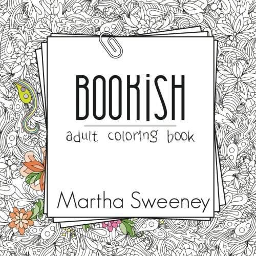 Bookish: Adult Coloring Book book cover