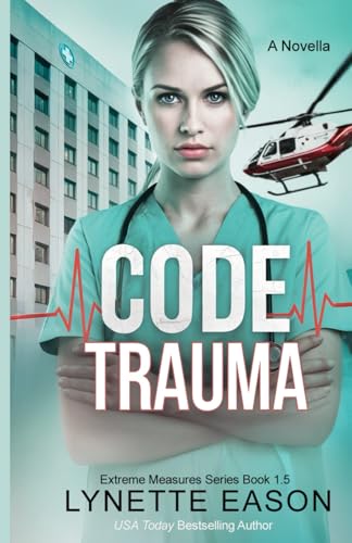 Read Code Trauma (Extreme Measures #1.5)
