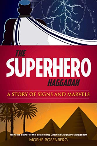 Read The Superhero Haggadah: A Story of Signs and Marvels (Hebrew Edition)