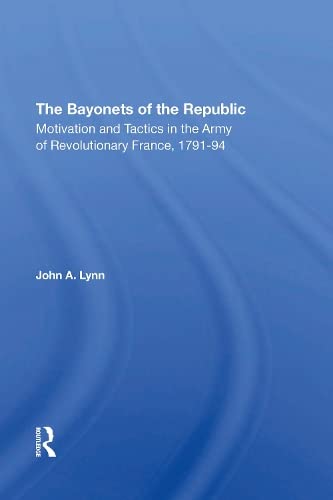 The Bayonets Of The Republic