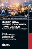 Cyber-Physical Industrial Transformation